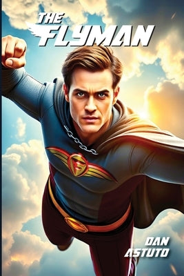 The Flyman by Astuto, Dan