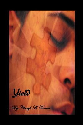Yield by Turner, Cheryl A.
