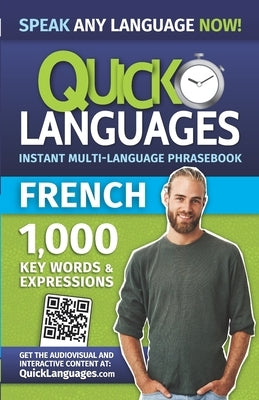 Quick Languages - English-French Phrasebook / Guide de conversation anglais-français by American Book Group