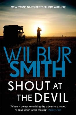 Shout at the Devil by Smith, Wilbur