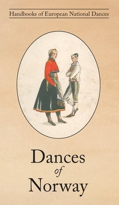 Dances of Norway by Semb, Klara
