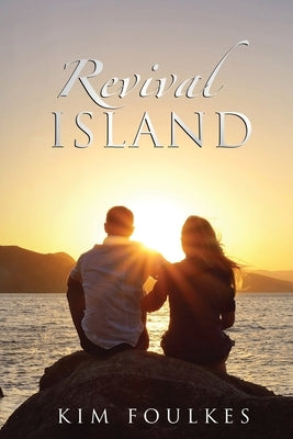 Revival Island by Foulkes, Kim