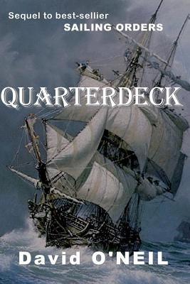 Quarterdeck by O'Neil, David