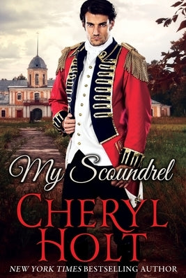 My Scoundrel by Holt, Cheryl