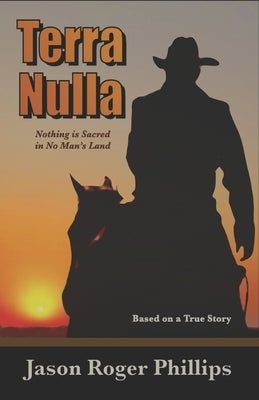 Terra Nulla by Phillips, Jason Roger