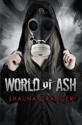 World of Ash by Granger, Shauna
