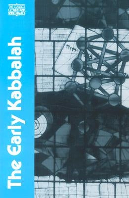 The Early Kabbalah by Dan, Joseph