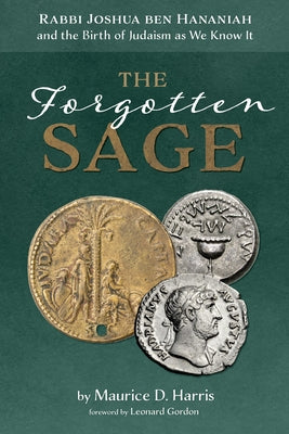 The Forgotten Sage by Harris, Maurice D.