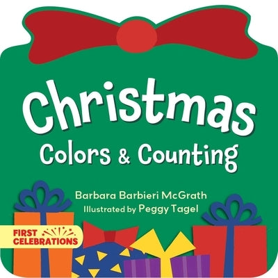 Christmas Colors & Counting by McGrath, Barbara Barbieri