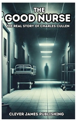 The Good Nurse by James Publishing, Clever