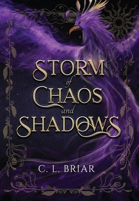 Storm of Chaos and Shadows by Briar, CL