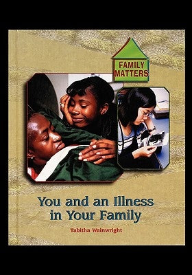 An Illness in Your Family by Wainwright, Tabitha