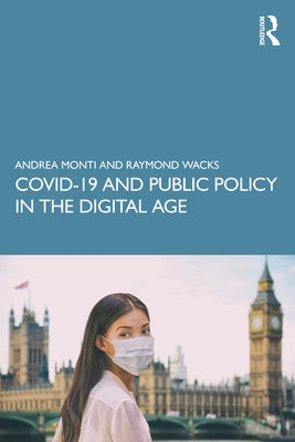 Covid-19 and Public Policy in the Digital Age by Monti, Andrea