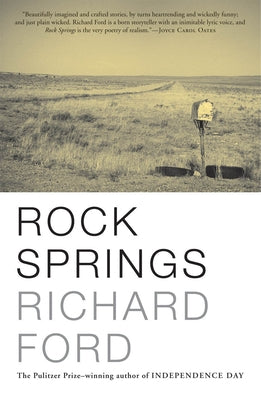 Rock Springs: Stories by Ford, Richard