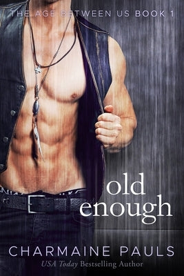Old Enough by Pauls, Charmaine