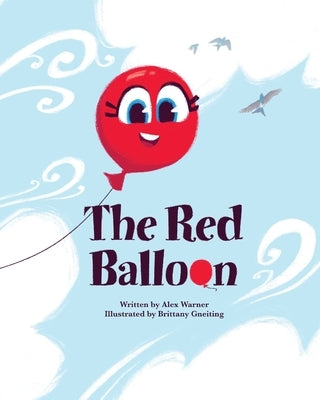 The Red Balloon by Warner, Alex