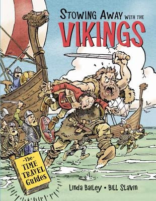 Stowing Away with the Vikings by Bailey, Linda