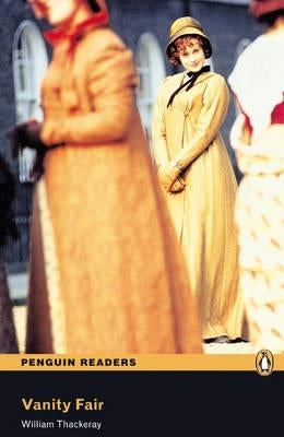 Level 3: Vanity Fair by Thackeray, William Makepeace