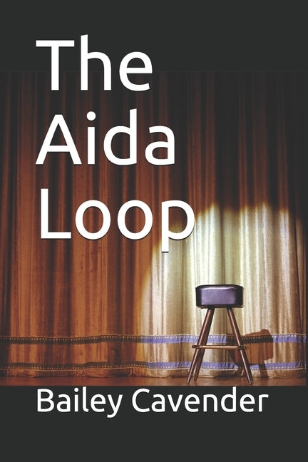 The Aida Loop by Cavender, Bailey