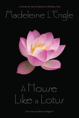 A House Like a Lotus by L'Engle, Madeleine