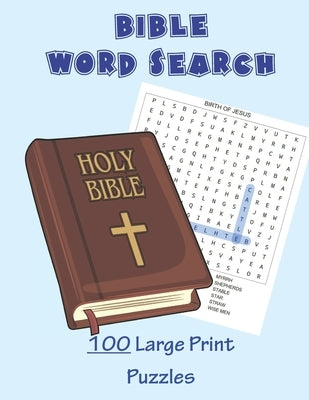 Bible Word Search - 100 Large Print Puzzles by Thorson, Maxwell