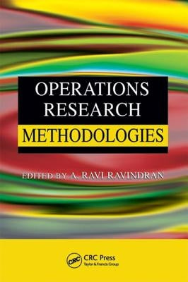 Operations Research Methodologies by Ravindran, A. Ravi