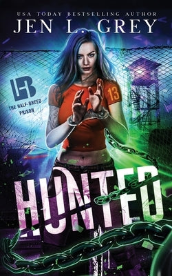 Hunted by Grey, Jen L.