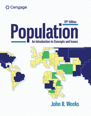 Population: An Introduction to Concepts and Issues by Weeks, John R.