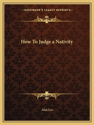 How to Judge a Nativity by Leo, Alan