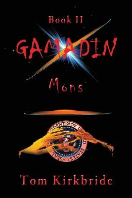Book II, Gamadin: Mons by Kirkbride, Tom