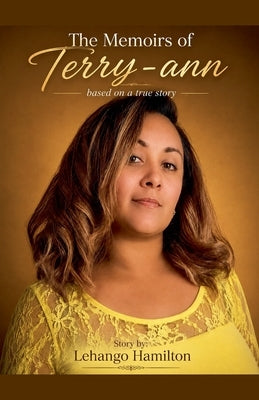 The Memoirs of Terry-ann by Hamilton, Lehango