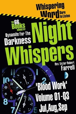 Night-Whispers Vol 01-Q3-'Blood Work' by Farrell, Victor Robert