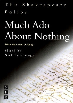 Much Ado about Nothing by Shakespeare, William
