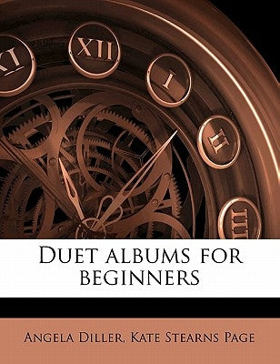 Duet Albums for Beginners by Diller, Angela