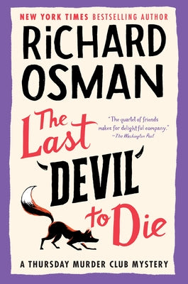 The Last Devil to Die: A Thursday Murder Club Mystery by Osman, Richard