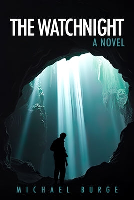 The Watchnight by Burge, Michael