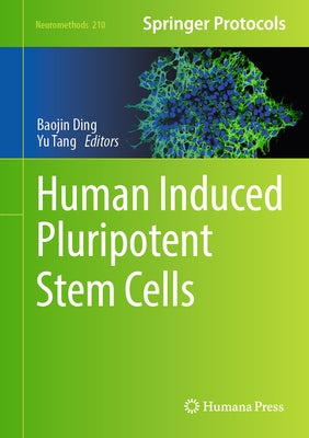 Human Induced Pluripotent Stem Cells by Ding, Baojin