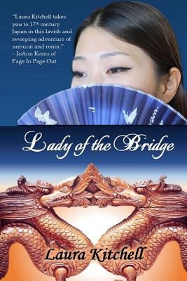 Lady of the Bridge by Alexander, Katherine