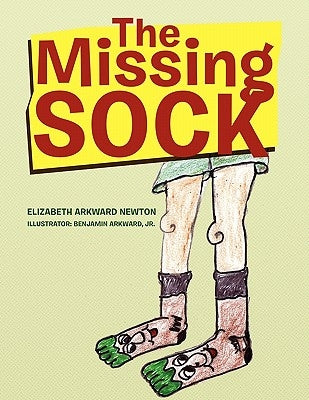 The Missing Sock by Newton, Elizabeth