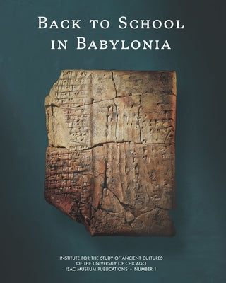 Back to School in Babylonia by Paulus, Susanne
