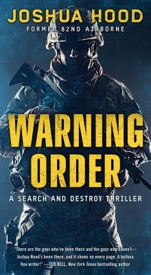 Warning Order by Hood, Joshua