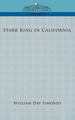 Starr King in California by Simonds, William Day