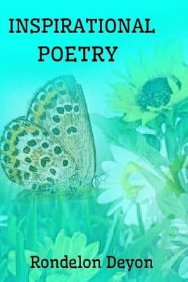 Inspirational Poetry by Deyon, Rondelon