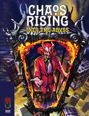 Chaos Rising Into the Abyss 5e by Collura, J.