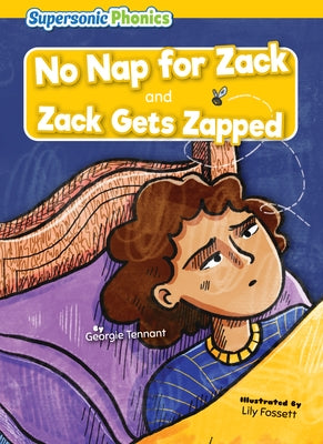 No Nap for Zack: Zack Gets Zapped by Tennant, Georgie