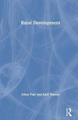 Rural Development by Pain, Adam