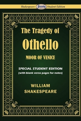 Othello: Special Student Edition by Shakespeare, William