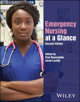 Emergency Nursing at a Glance by Newcombe, Paul