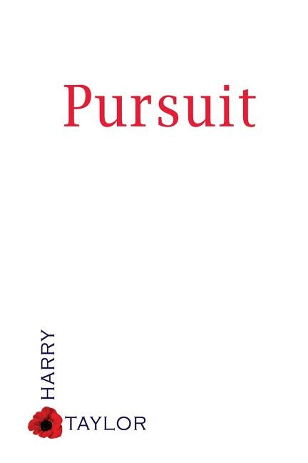 Pursuit by Taylor, Harry