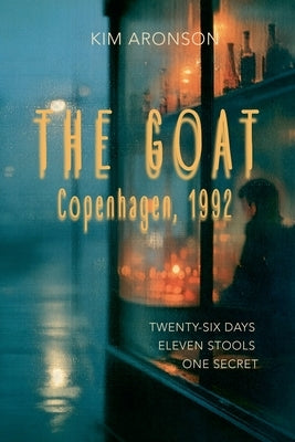 The Goat by Aronson, Kim